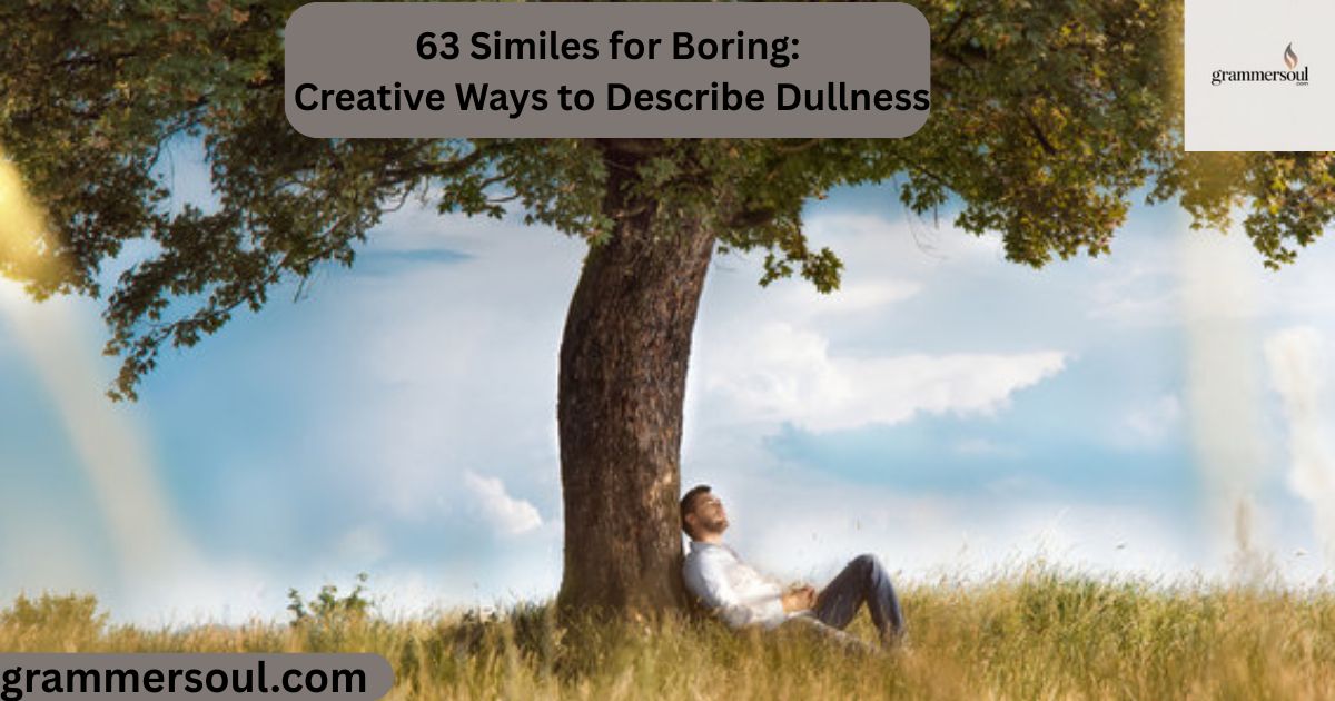 Similes for Boring