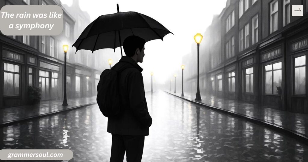 The rain was like a symphony